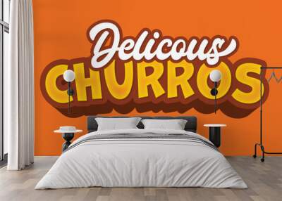 delicious churros mexican food editable 3d text effect template bold typography and abstract style, food logo and fast food brand Wall mural