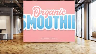 organic smoothie editable 3d text effect template bold typography and abstract style drinks logo and brand Wall mural