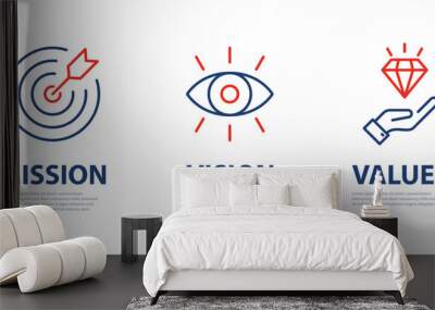 Mission, Vision, Values and Goals Icon Set. Target, Diamond, eye, icon symbol. company purpose flat icons. business creative concept with 3 steps. web page template Wall mural