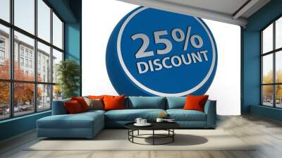 discount 25 circular icon on white background Wall mural