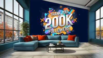 200000 followers. Poster for social network and followers. Vector template for your design. Wall mural