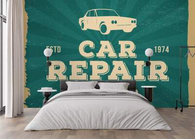 car repair service label on grunge background. vector eps10 illu Wall mural