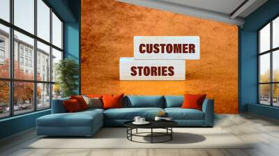 Business concept. Customer Stories words, It is made up of vertical blocks on an abstract background Wall mural