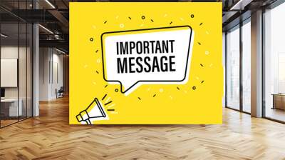 Male hand holding megaphone with important message speech bubble. Loudspeaker. Banner for business, marketing and advertising. Vector illustration. Wall mural