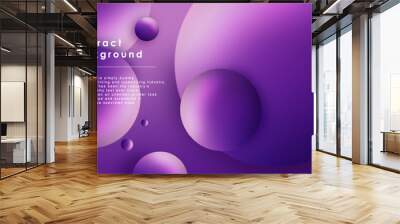 Abstract fluid circle background. purple gradient 3D ball shape. Creative minimalist bubble trend gradient template for brochure cover, flyer, poster, web banner. Vector illustration Wall mural