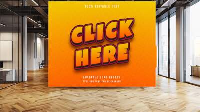 Click here, 3 dimensions editable text effect modern orange gradation red text style Wall mural