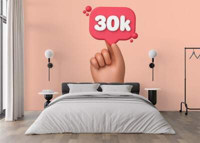 Hand holding a 30k social media followers banner label. 3D Rendering Wall mural