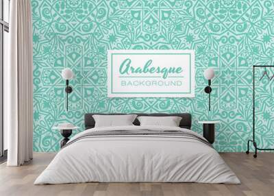 Beautiful decorative background in arabesque style. Monochromatic turquoise background with arabesque pattern design. Vector illustration. Wall mural