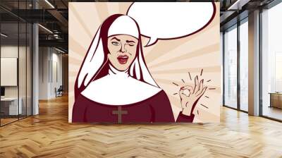 Retro Pop art nun. Beautiful smiling and winking nun with ok gesture and speech bubble. Wall mural