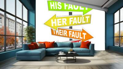 Arrow SIgns - Not My Fault Shifting Blame Wall mural