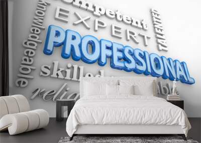 professional 3d word collage knowledge reputation skill expert r Wall mural