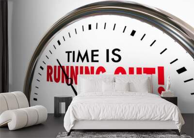 Time is Running Out Clock Deadline Ending Soon 3d Illustration Wall mural