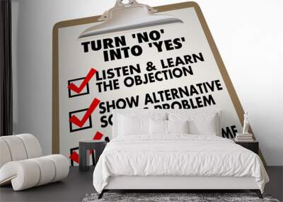 Turn No Into Yes Overcome Objection Checklist 3d Illustration Wall mural