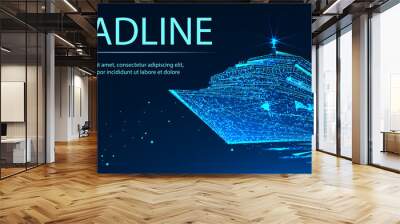 Cruise liner ship, Banner. Abstract image of a starry sky or space, consisting of points, lines, n the form of stars and the universe. Low poly vector Wall mural