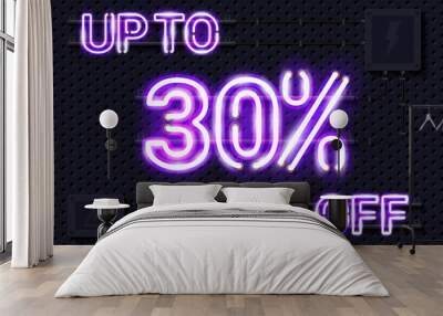 UP TO 30 percent OFF glowing purple neon lamp sign. Realistic vector illustration. Perforated black metal grill wall with electrical equipment. Wall mural