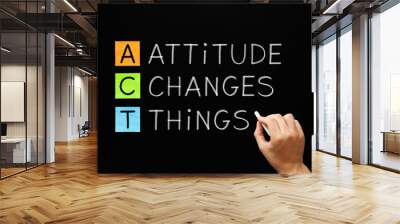 attitude changes things Wall mural