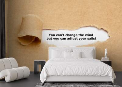 You can not change the wind Quote Wall mural