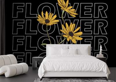 groovy spring dreamer flower and daisy positive quote flower design fashion slogan style spring summer sticker Wall mural