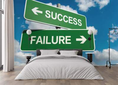 success failure Wall mural