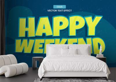 Design editable text effect, happy weekend 3d text concept vector illustration Wall mural