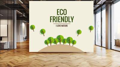 ECO FRIENDLY. Ecology concept with tree background. Vector illus Wall mural