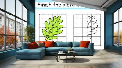 Complete the picture leaf oak. Copy the picture and color. Finish the image. Coloring book. Educational drawing exercise game for children Wall mural