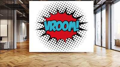 expression splash with vroom word pop art fill style Wall mural