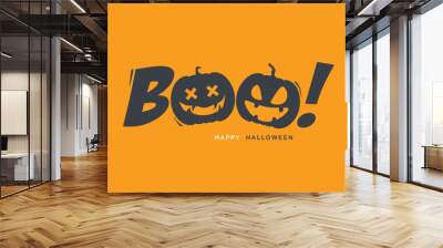 Halloween message Boo! on Orange background. Wall mural