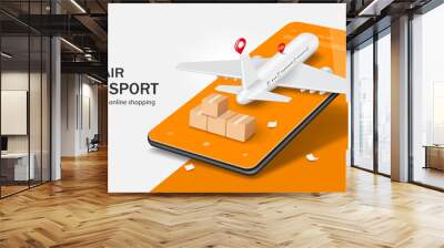 Airplanes and parcel boxes are on smartphones and there is a pin location at the place for delivering products to customers,vector 3d for advertising media about air freight and transport design Wall mural