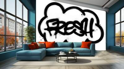 graffiti fresh word in a cloud sprayed in black over white Wall mural