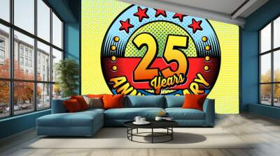 25 years anniversary logo. vector and illustrations. comics anniversary logo. Wall mural