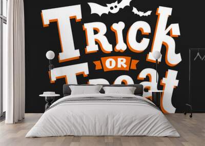 Trick or treat. Happy Halloween poster, greeting card, print or banner  with hand drawn lettering, bat and spider. Wall mural