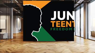 June Teenth Freedom Day. Great for cards, banners, posters, social media and more. Black background. Wall mural