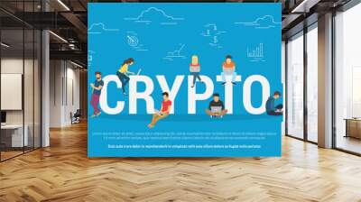 Crypto technologies concept design. Flat vector illustration of young people using laptop and smartphone mobile app for funding and making investments for cryptocurrency and blockchain projects Wall mural