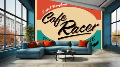 Cafe Racer Vintage Motorcycle Poster card vector illustration Wall mural