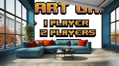 Pixel art start game home menu for game 8bit vector on white background
 Wall mural