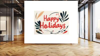 Set of modern holiday greeting card with a minimalist design and a sleek Happy Holidays isolated on a transparent background Wall mural