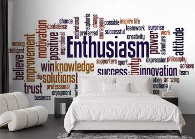 Enthusiasm, word cloud concept 2 Wall mural