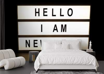 Hello I am new here light box sign board Wall mural