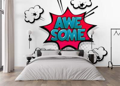 Comic text awesome speech bubble pop art style Wall mural