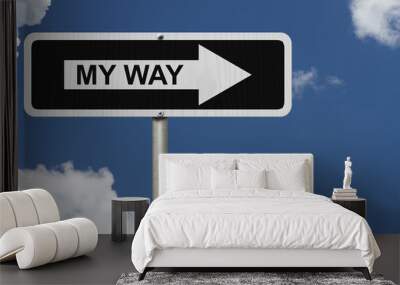 This is my way Wall mural