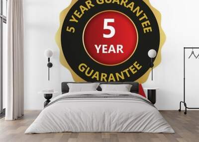 5 year guarantee logo, Guaranteed badges, One Year Warranty Wall mural