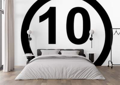 Speed limit sign 10 km h icon vector  Wall mural