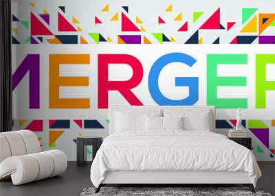 creative colorful (merger) text design, written in English language, vector illustration.	
 Wall mural