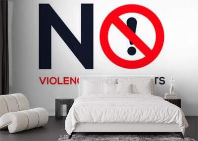 Warning sign (NO violence against pets),written in English language, vector illustration. Wall mural