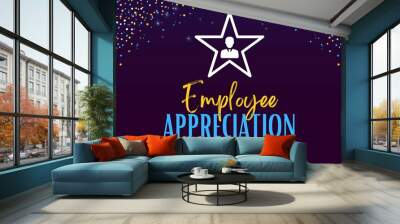 Employee Appreciation Day creative design with confetti Wall mural