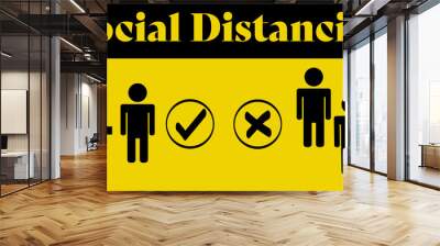 Social distancing concept comparison: Two people black on bright yellow warning color icon vector separating people for public health and safety during Coronavirus (COVID-19), global pandemic.	 Wall mural