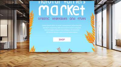 Natural farmer market cartoon web banner. Windmill on farm nature rural background with field and wheat. Advertisement for organic vegetable and fruits production promo, Vector mobile app onboard page Wall mural