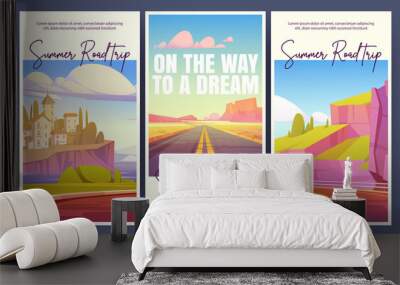 Summer road trip cartoon posters. Highway going into the distance at desert, scenery Mediterranean landscape with houses on rock cliff above sea. Way to Dream tour vector mobile app onboard pages Wall mural