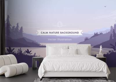 Calm nature background vector illustration - Landscape with lake, trees and mountains in the distance. Relaxing nature concept. Wall mural